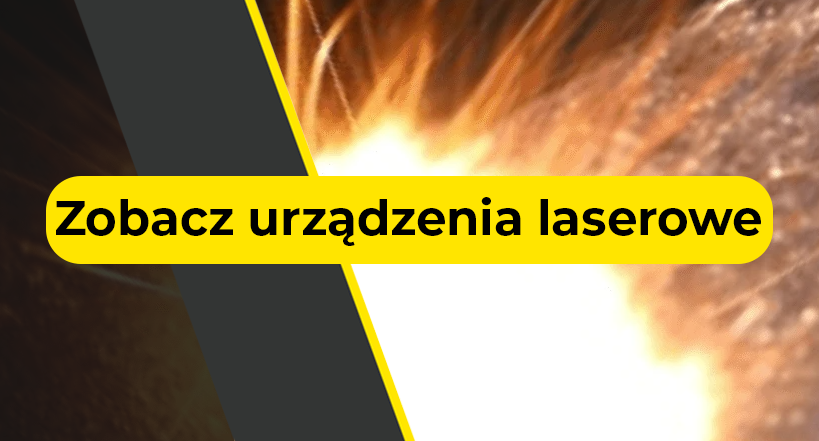 Zobacz urządzenia do pracy laserem